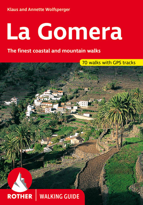 Gomera, Rother Walking Guide